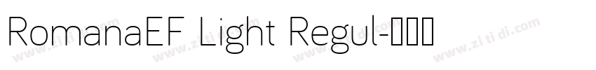 RomanaEF Light Regul字体转换